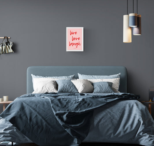 Live Love Laugh