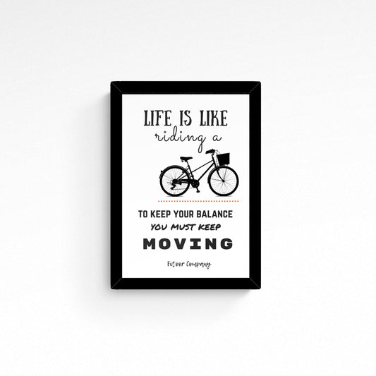 Life is like riding a bicycle