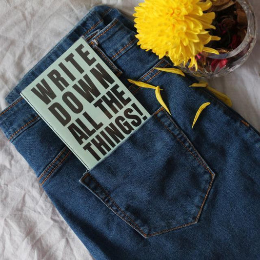 Write Down All The Things - Pocket Notebook