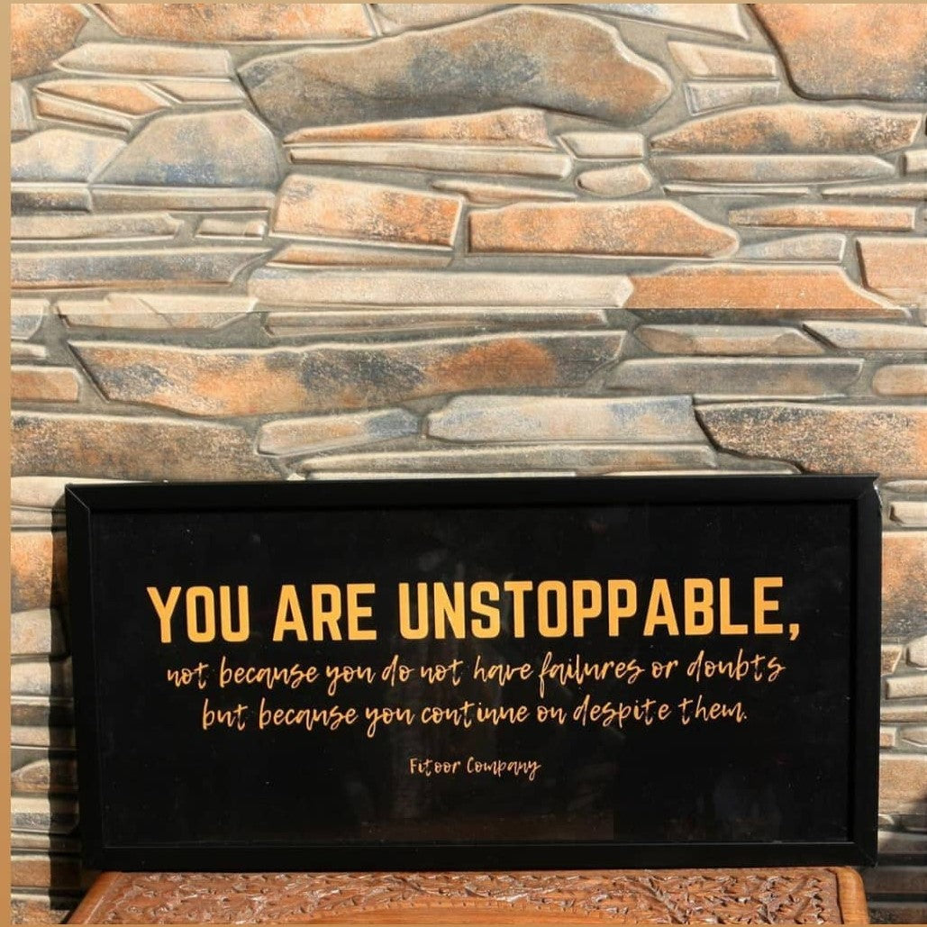You are Unstoppable